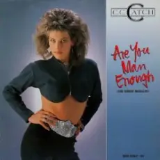Обложка: C.C.Catch – Are You Man Enough (Long Version) (Muscle Mix)