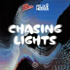 Обложка: 89ers & Felix Harrer – Chasing Lights