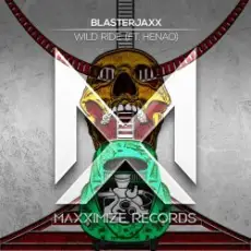 Обложка: BlasterJaxx, Henao - Wild Ride