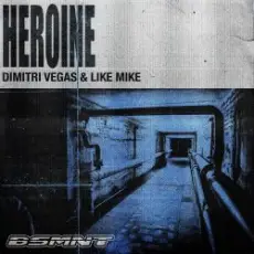 Обложка: Dimitri Vegas & Like Mike - Heroine