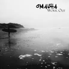 Обложка: Omauha - Work Out