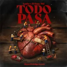 Обложка: Lenier & El Dany MG & Mauro el Codigo Secreto - Todo Pasa