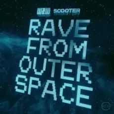 Обложка: W&W & Scooter - Rave From Outer Space