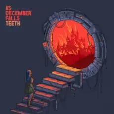 Обложка: As December Falls - Teeth