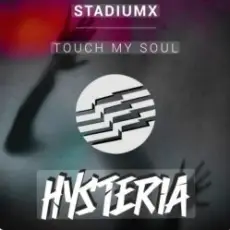 Обложка: StadiumX - Touch My Soul