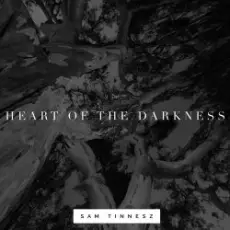 Обложка: Sam Tinnesz - Heart of the Darkness