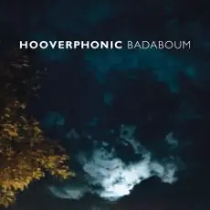 Обложка: Hooverphonic - Badaboum