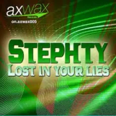 Обложка: Stephty - Lost In Your Lies (Store N Forward Remix)