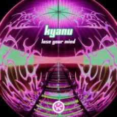 Обложка: KYANU - Lose Your Mind