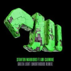 Обложка: Stanton Warriors, Ami Carmine - Green Light