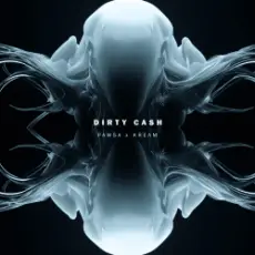 Обложка: PAWSA - Dirty Cash (KREAM Remix)