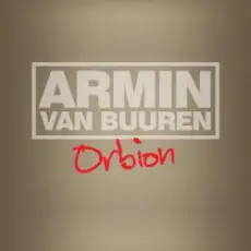Обложка: Armin van Buuren – Orbion (Radio Edit)