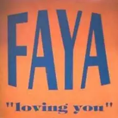 Обложка: FAYA - Loving You (International Club Mix)