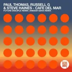 Обложка: Paul Thomas, Russell G & Steve Haines – Cafe Del Mar Pt. 2 (Future Disciple Remix)