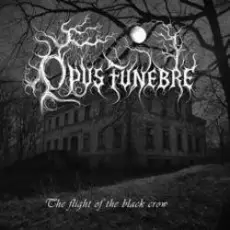 Обложка: Opus Funebre - The Flight Of The Black Crow