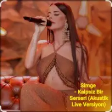 Обложка: Simge - Kalpsiz Bir Serseri (Akustik Live Versiyon)