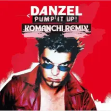 Обложка: Danzel - Pump It Up (Komanchi Remix)