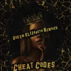 Обложка: Cheat Codes - Queen Elizabeth (Aspyer Remix)