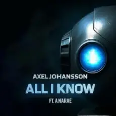 Обложка: Axel Johansson – All I Know