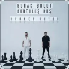 Обложка: Burak Bulut & Kurtuluş Kuş - Herkes Duydu