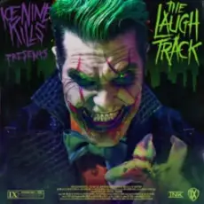 Обложка: Ice Nine Kills – The Laugh Track