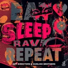 Обложка: Art Directors & Sunlike Brothers – Eat Sleep Rave Repeat