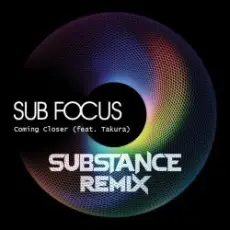 Обложка: Sub Focus - Coming Closer (VIP Mix)