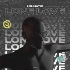 Обложка: Lounatic - Lone Love