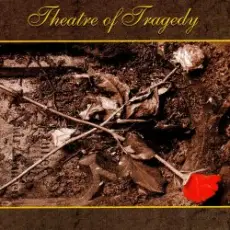 Обложка: Theatre Of Tragedy - A distance there is...