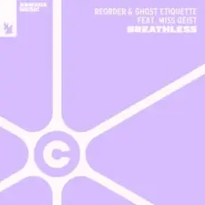 Обложка: ReOrder & Ghost Etiquette feat. Miss Geist - Breathless