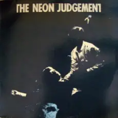 Обложка: The Neon Judgement - Who Do You Love
