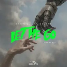 Обложка: Don Diablo & Control Alt Delete - Let Me Go (Find My Way)