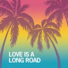 Обложка: Tom Petty - Love Is A Long Road