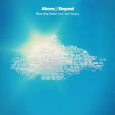Обложка: Above & Beyond ft. Alex Vargas - Blue Sky Action (Above Beyond Club Mix)