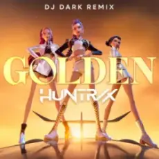Обложка: Huntrix - Golden (Dj Dark Remix)