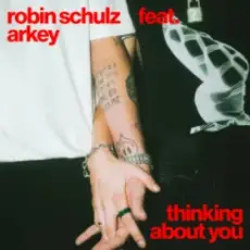 Обложка: Robin Schulz & Arkey - Thinking About You