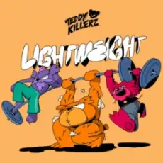 Обложка: Teddy Killerz - Lightweight