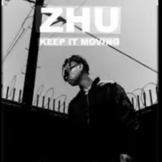 Обложка: ZHU - Keep It Moving