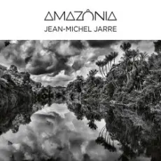 Обложка: Jean Michel Jarre - 01 - Amazônia, Pt. 3