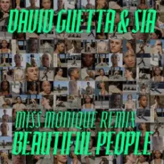 Обложка: David Guetta & Sia - Beautiful People (Miss Monique Remix)