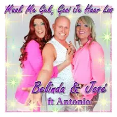 Обложка: Belinda en Jose & Antonio – Maak Me Gek Gooi Je Haar Los (Marengue Mix)