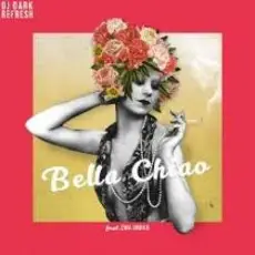 Обложка: DJ Dark & DJ Refresh feat. Ewa Urban – Bella Ciao
