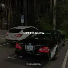 Обложка: BXBYSPESH & DANXHIRA - LET ME KNOW II