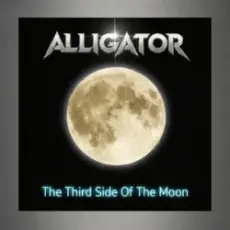 Обложка: ALLIGATOR - The Third Side Of The Moon