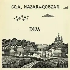 Обложка: Go_A & Nazar&Qobzar - DIM