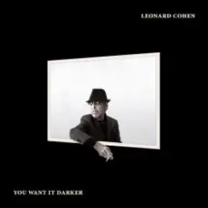Обложка: Leonard Cohen - You Want It Darker