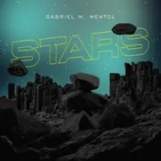 Обложка: Gabriel M & Mentol - Stars