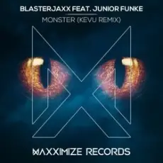 Обложка: BlasterJaxx, Junior Funke - Monster (KEVU Remix)
