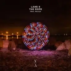 Обложка: Lane 8 - The Rope (feat. POLIA)