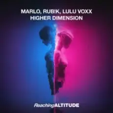 Обложка: MaRLo & Rub!k & Lulu Voxx - Higher Dimension
